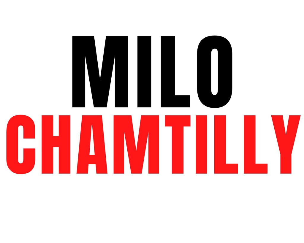 MILO CHANTILLY