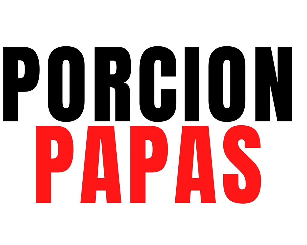 PORCION*PAPAS