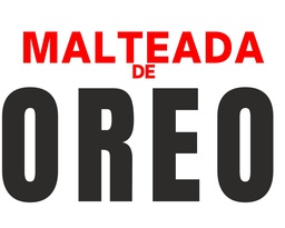 MALT*OREO